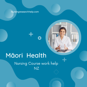 Māori health Course work Help New Zealand