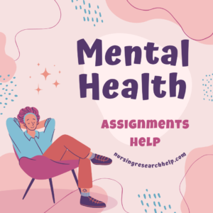 10 Types of Mental Health Assignments