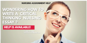 Critical Thinking in Nursing Assignment Help