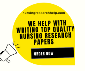 How to Write top quality Nursing Research Paper  