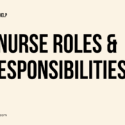 Roles and Responsibilities of Nurses