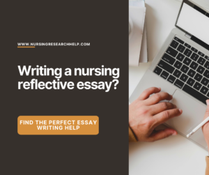 How to write nursing reflection essay