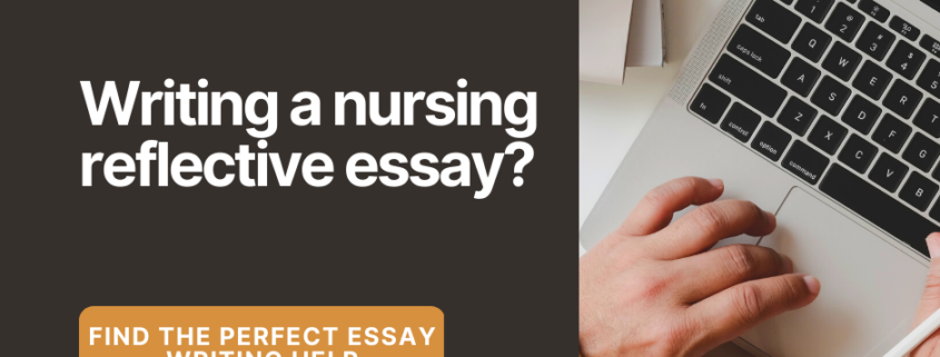 Nursing Reflective Essay